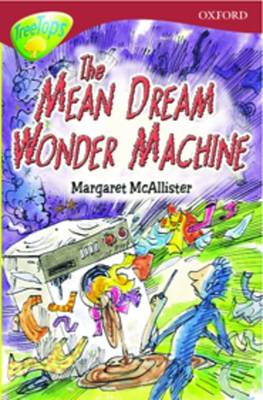 Cover of ORT Treetops Fiction Level 15A More Stories A The Mean Dream Wonder Machine