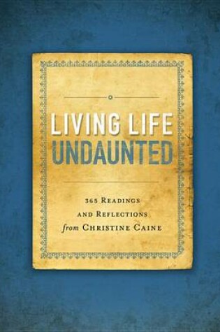 Cover of Living Life Undaunted