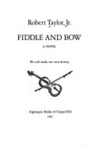 Cover of Fiddle and Bow