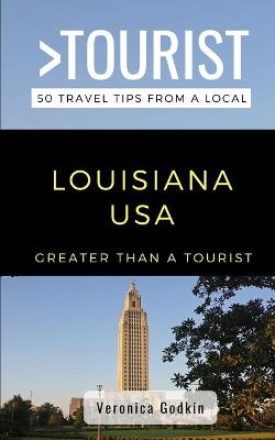 Book cover for Greater Than a Tourist- Louisiana USA