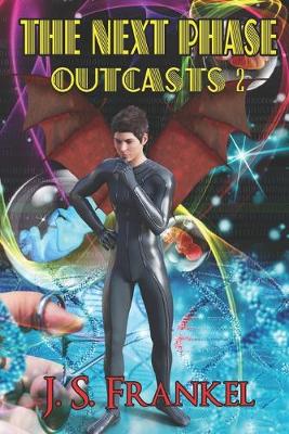 Book cover for The Next Phase Outcasts 2