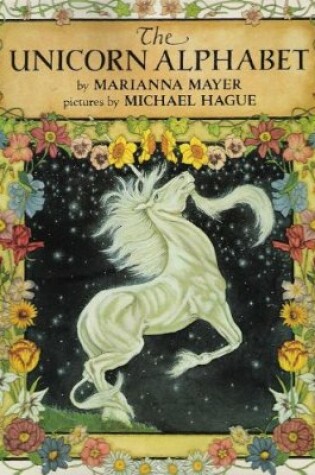 Cover of Mayer M. & Hague M. : Unicorn Alphabet (Hbk)