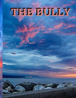 Book cover for The Bully