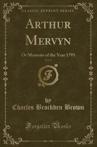 Cover of Arthur Mervyn, Vol. 2