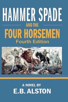 Book cover for Hammer Spade and the Four Horsemen