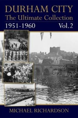 Cover of Durham City: The Ultimate Collection Vol2: 1951-1960