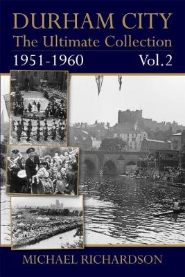 Book cover for Durham City: The Ultimate Collection Vol2: 1951-1960