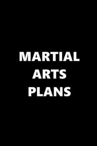 Cover of 2020 Daily Planner Sports Theme Martial Arts Plans Black White 388 Pages