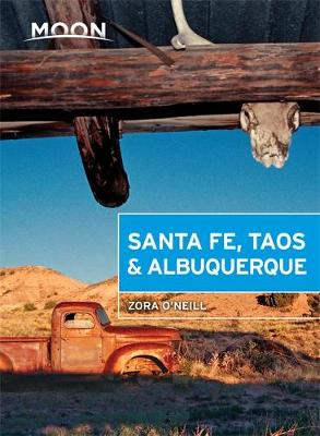 Book cover for Moon Santa Fe, Taos & Albuquerque (Fourth Edition)