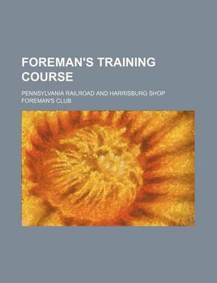 Book cover for Foreman's Training Course