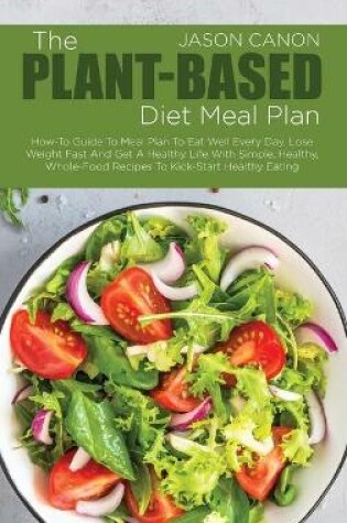 Cover of The Plant-Based Diet Meal Plan