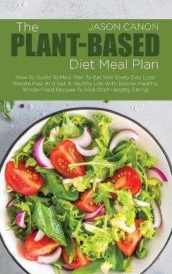 Book cover for The Plant-Based Diet Meal Plan