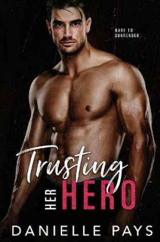 Cover of Trusting Her Hero