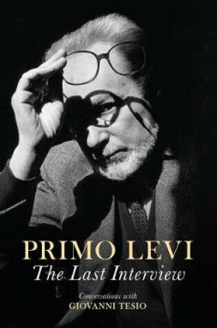 Cover of The Last Interview – Conversations with Giovanni Tesio