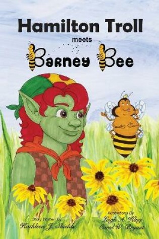 Cover of Hamilton Troll meets Barney Bee