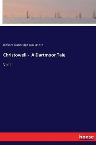 Cover of Christowell - A Dartmoor Tale
