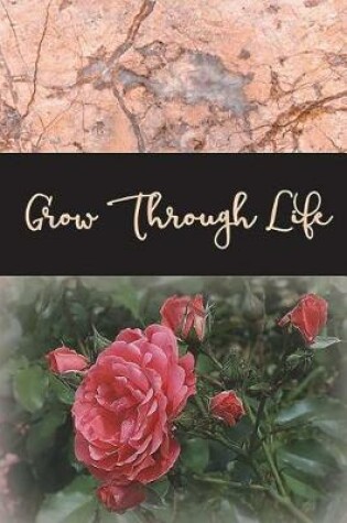 Cover of Grow Through Life