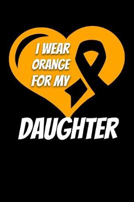 Book cover for I Wear Orange For My Daughter