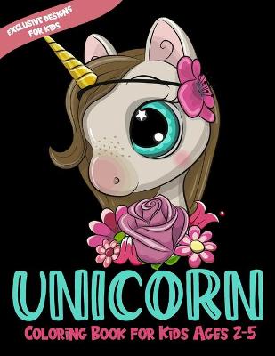 Book cover for Unicorn Coloring Book for Kids Ages 2-5