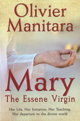 Cover of Mary, the Essene Virgin