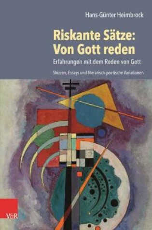 Cover of Riskante Satze: Von Gott reden