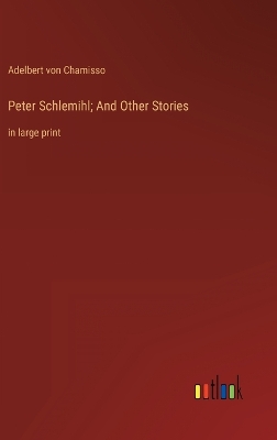Book cover for Peter Schlemihl; And Other Stories