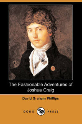 Cover of The Fashionable Adventures of Joshua Craig (Dodo Press)