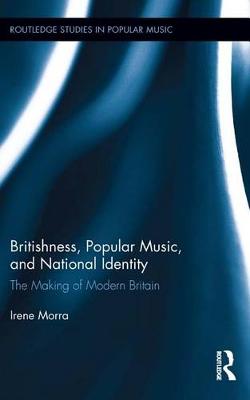 Book cover for Britishness, Popular Music, and National Identity