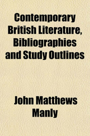 Cover of Contemporary British Literature, Bibliographies and Study Outlines