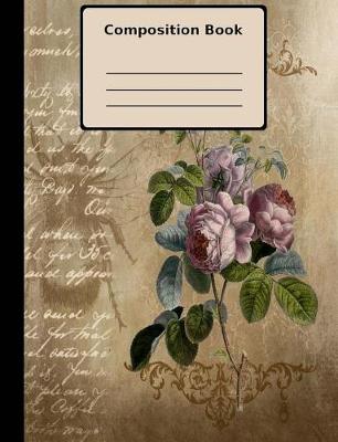 Book cover for Rose Grunge Composition Notebook, College Ruled