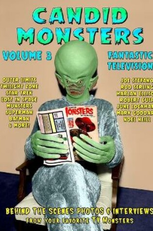 Cover of Candid Monsters Volume 3 Fantastic Television