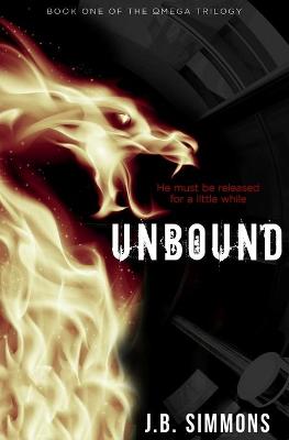 Unbound by J B Simmons