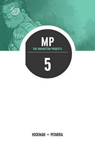 Cover of The Manhattan Projects Volume 5: The Cold War