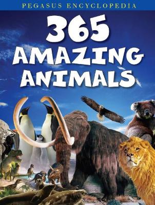 Book cover for 365 Amazing Animals