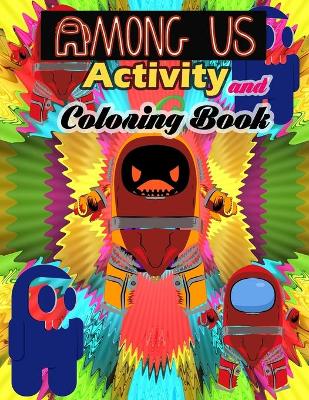 Book cover for Among Us Activity and Coloring Book