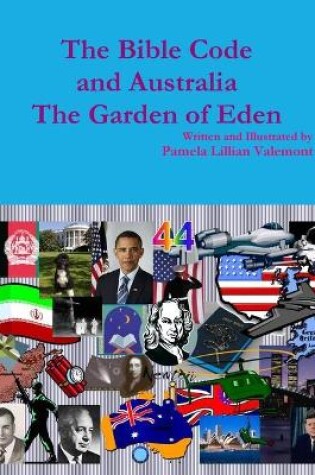 Cover of The Bible Code and Australia The Garden of Eden