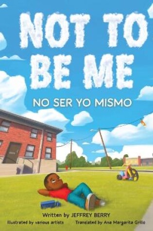 Cover of Not to Be Me