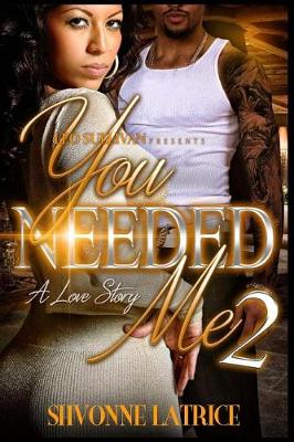 Book cover for You Needed Me 2