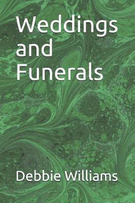 Book cover for Weddings and Funerals