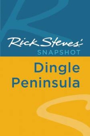 Cover of Rick Steves' Snapshot Dingle Peninsula