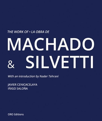 Book cover for The Work of Machado & Silvetti