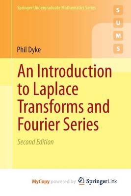 Book cover for An Introduction to Laplace Transforms and Fourier Series