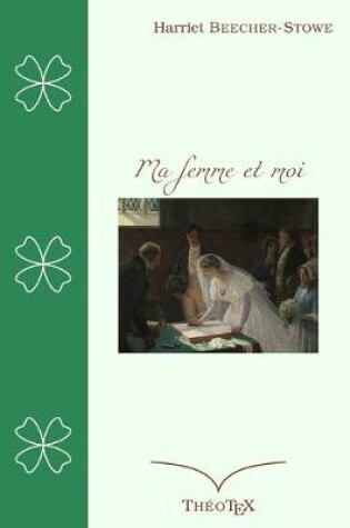 Cover of Ma femme et moi