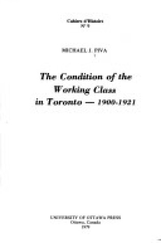 Condition of the Working Class in Toronto, 1900-21