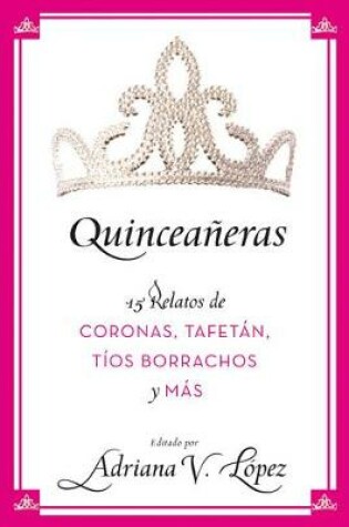 Cover of Quincea�eras