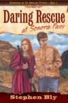 Book cover for Daring Rescue at Sonora Pass