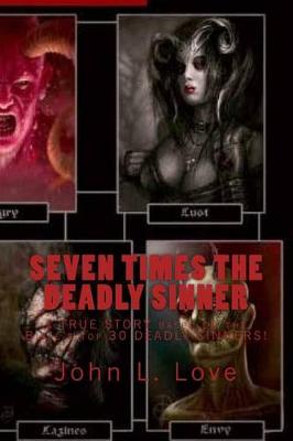 Book cover for Seven Times The Deadly Sinner
