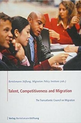Cover of Talent, Competitiveness and Migration