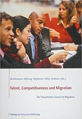 Book cover for Talent, Competitiveness and Migration
