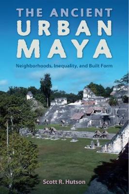 Book cover for The Ancient Urban Maya